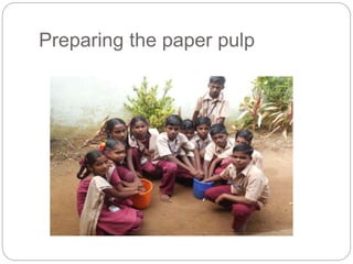 Preparing the paper pulp