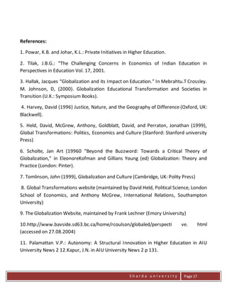 S h a r d a u n i v e r s i t y Page 17
References:
1. Powar, K.B. and Johar, K.L.: Private Initiatives in Higher Educatio...