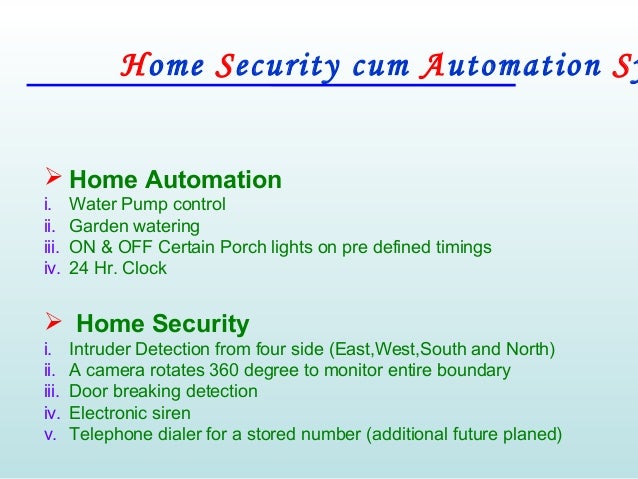 Home security and automation project Home security and automation project