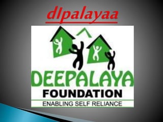 deepalaya