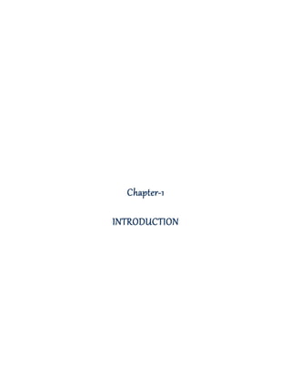 Chapter-1
INTRODUCTION
 