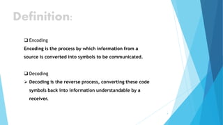 Encoding & Decoding | PPTX