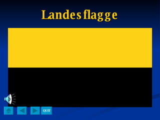 Landesflagge QUIT 