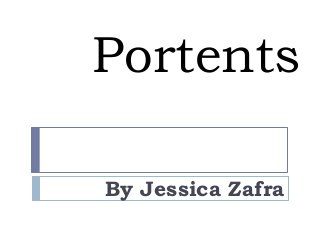Portents
By Jessica Zafra
 
