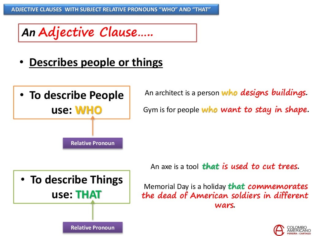 C14 U7 Project adjective clauses with subject and objective relativ…