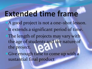 Student Project Time Frame Project-based Learning and Multimedia | PPTX