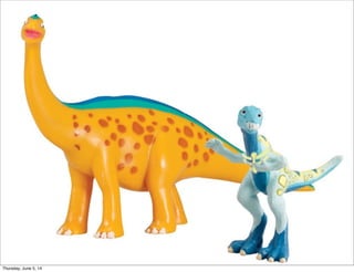 Thursday, June 5, 14
 