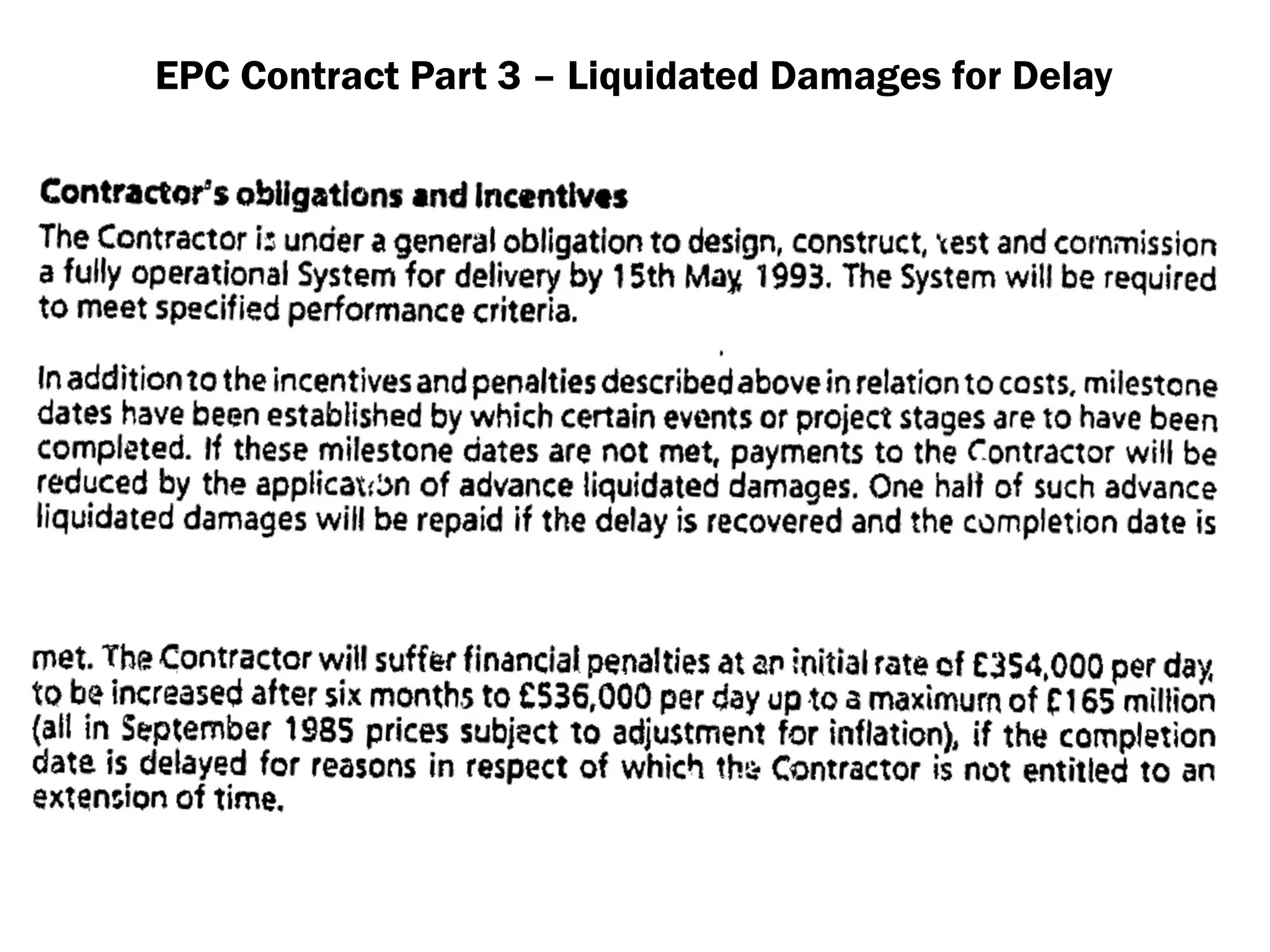 EPC Contract Part 3 – Liquidated Damages for Delay
• Test
 