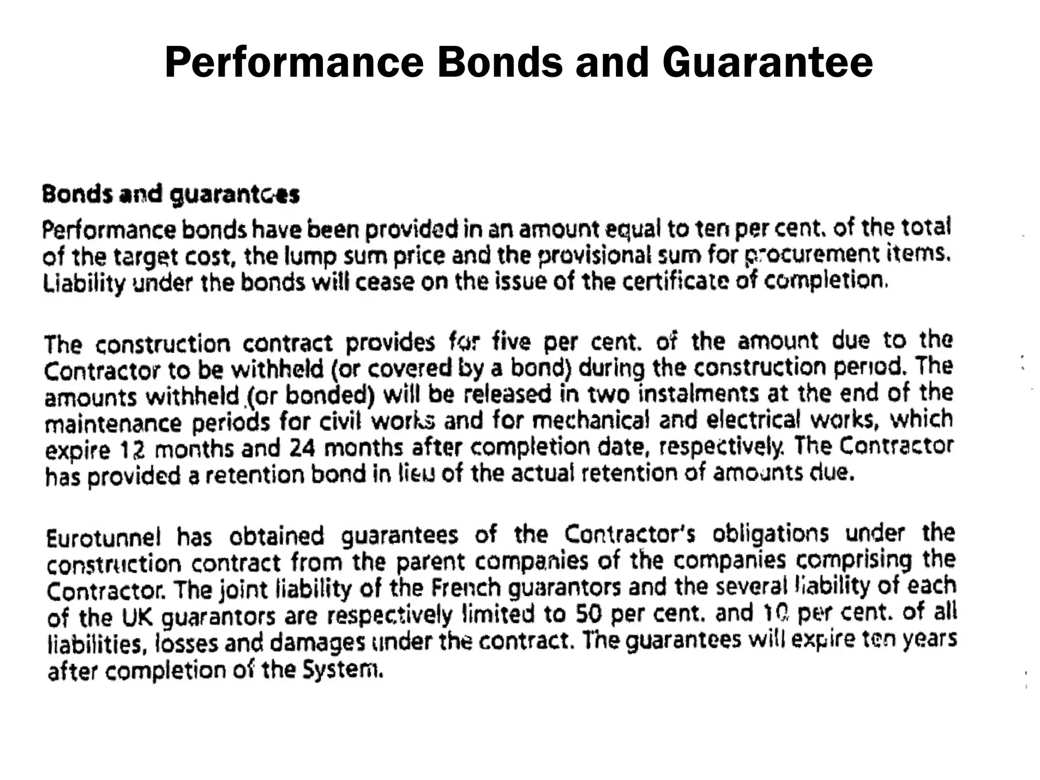 Performance Bonds and Guarantee
 