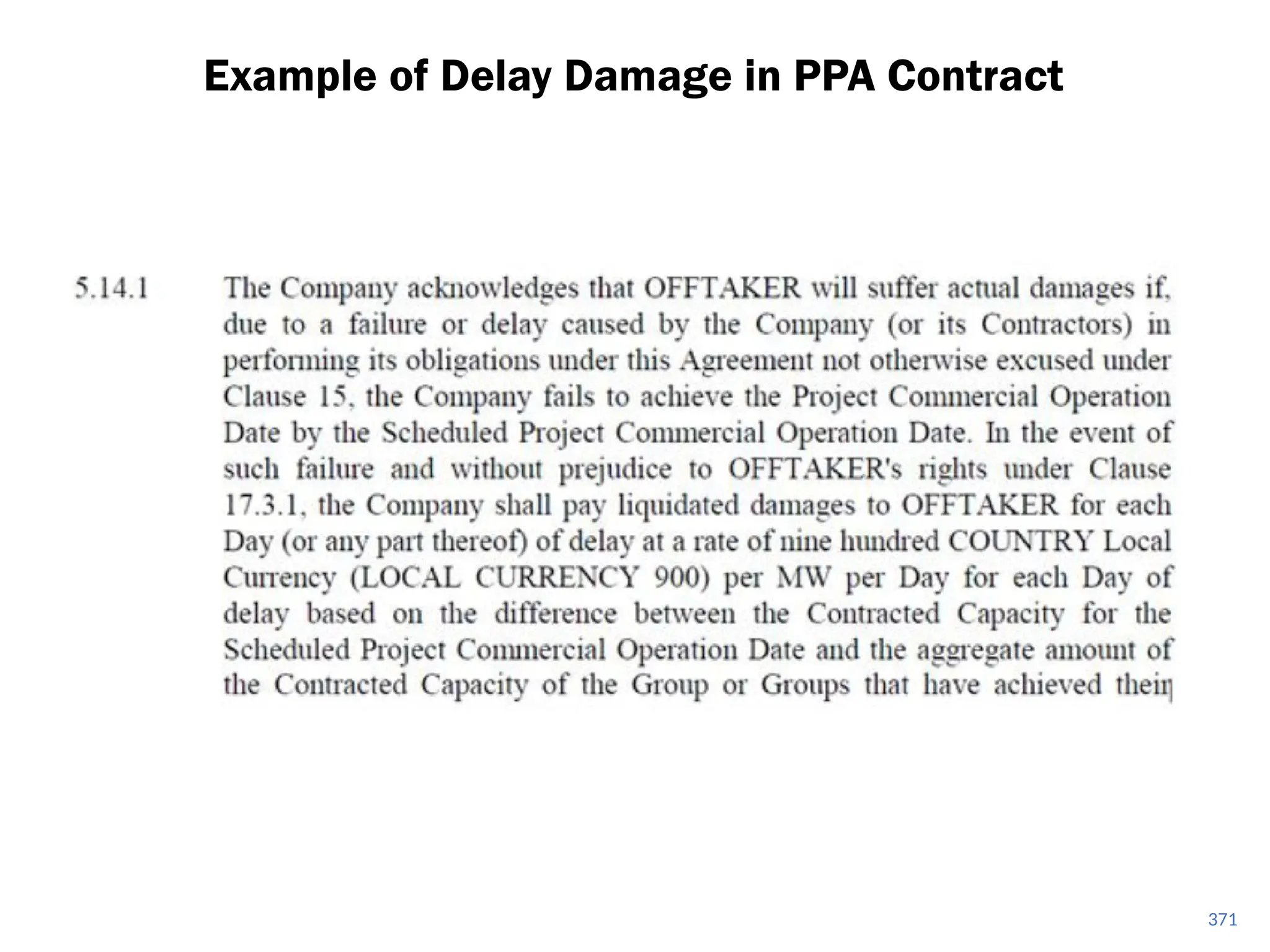 Example of Delay Damage in PPA Contract
371
 