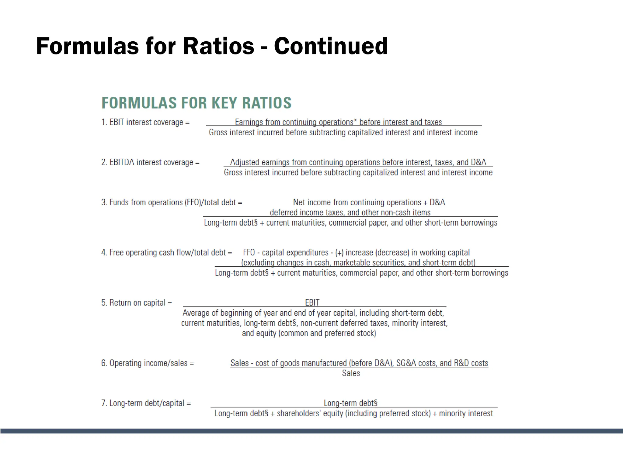 Formulas for Ratios - Continued
 