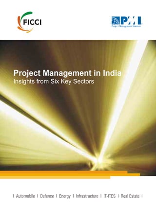 Project Management in India - Insights from Six Key Sectors
