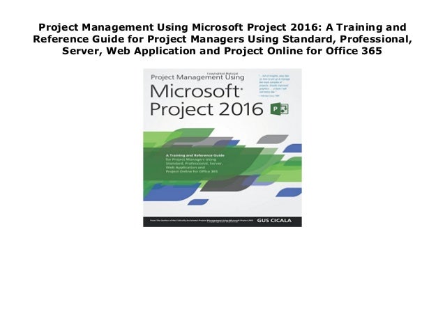 Project Management Using Microsoft Project 16 A Training And Refer