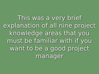 Project Management Knowledge Areas