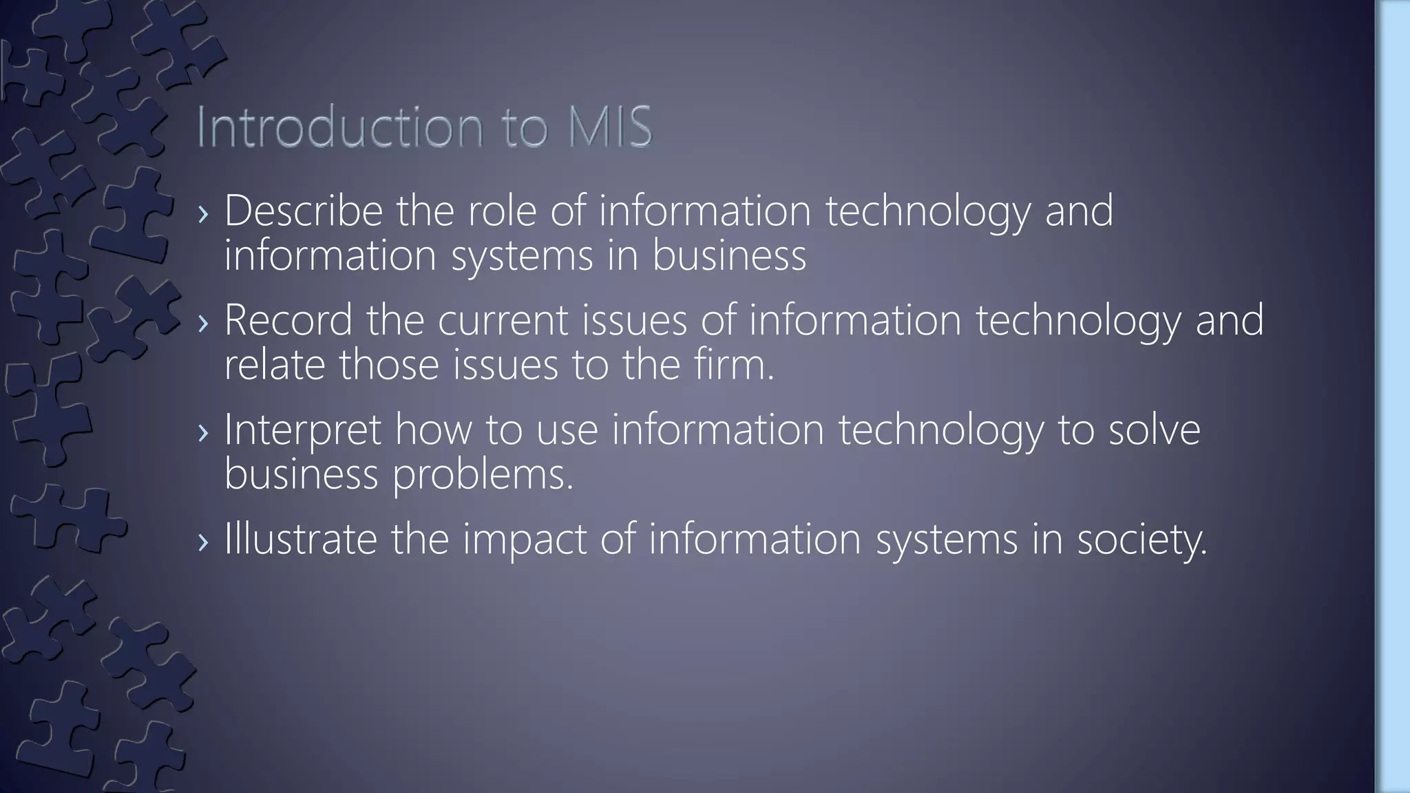 Learning Objectives Of Management Information System MIS PPT Learning Objectives Of Management Information System MIS PPT