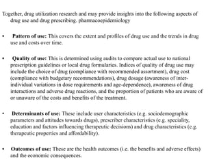 Drug Pattern A PROSPECTIVE STUDY OF DRUG UTILIZATION PATTERN AND EVALUATION USING ...