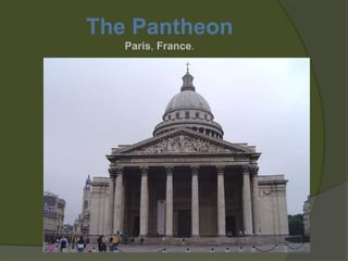 The PantheonParis, France.