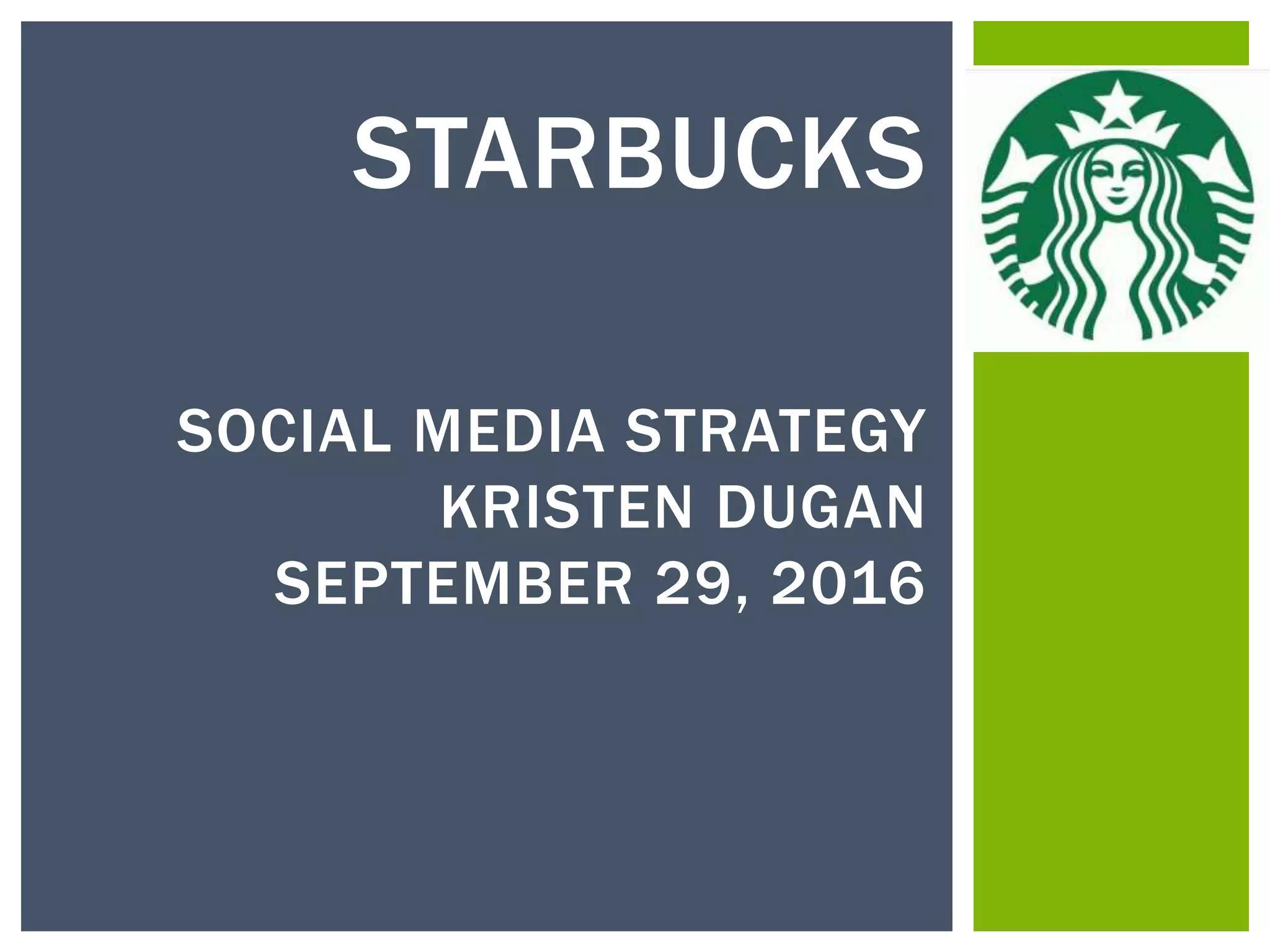 Starbucks Social Media Strategy PPT