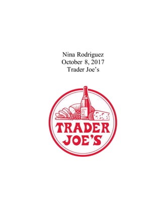 Nina Rodriguez
October 8, 2017
Trader Joe’s
 