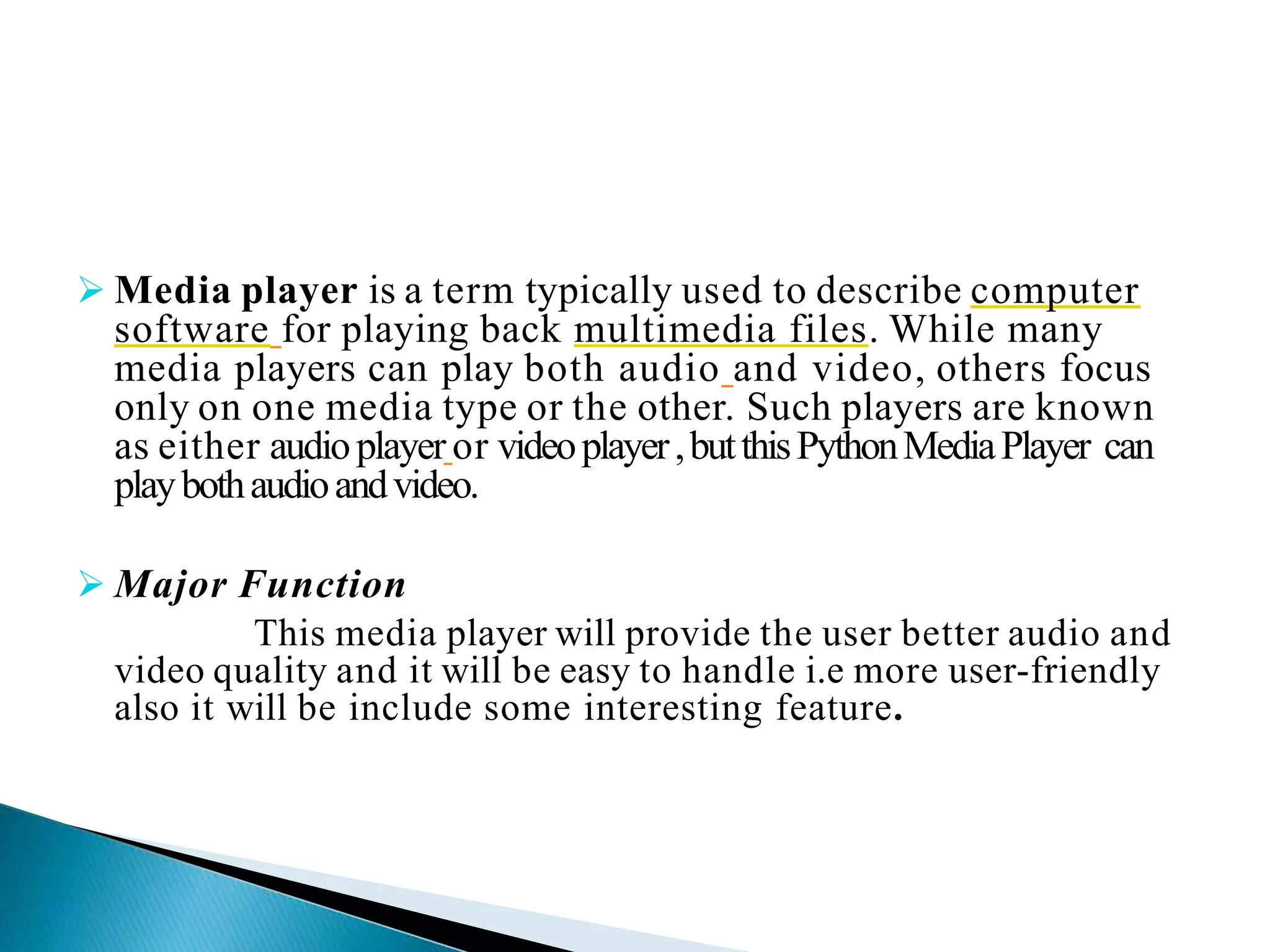 Designing of Video Player with Python | PPSX | Home Entertainment ...