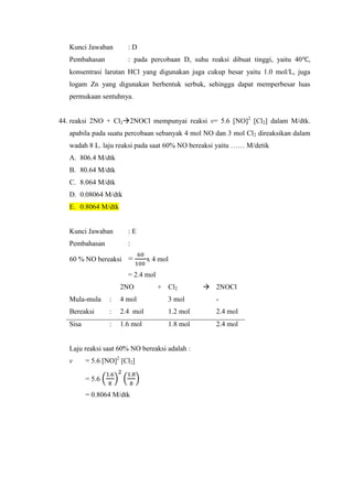 Laju pengurangan NO2 =  [NO2]∆t
