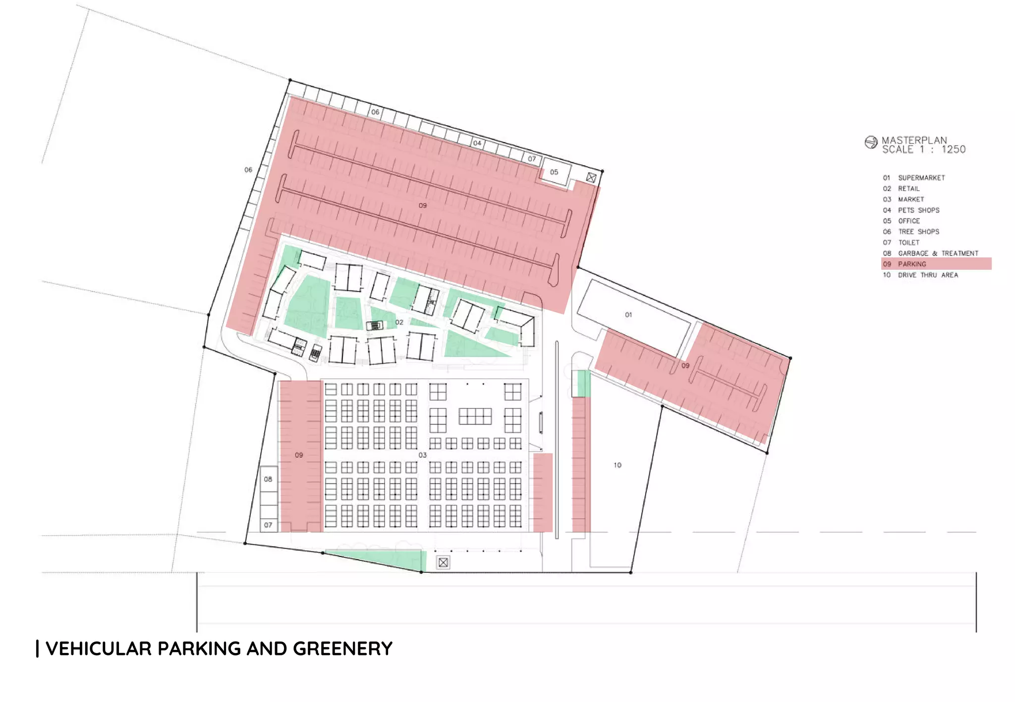 | VEHICULAR PARKING AND GREENERY
 