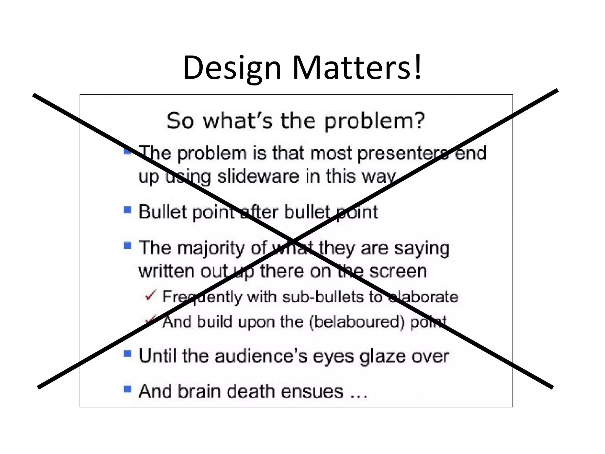 Design Matters! 