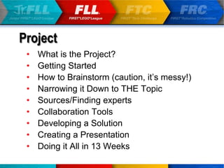 Project
• What is the Project?
• Getting Started
• How to Brainstorm (caution, it’s messy!)
• Narrowing it Down to THE Topic
• Sources/Finding experts
• Collaboration Tools
• Developing a Solution
• Creating a Presentation
• Doing it All in 13 Weeks
 