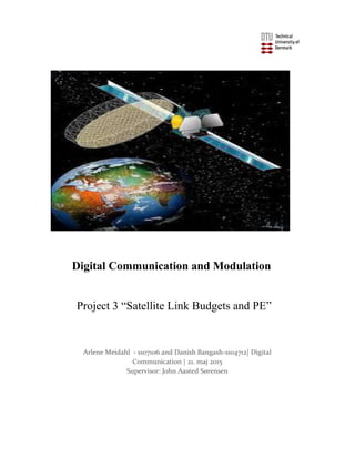 Project 3 “Satellite Link Budgets and PE”