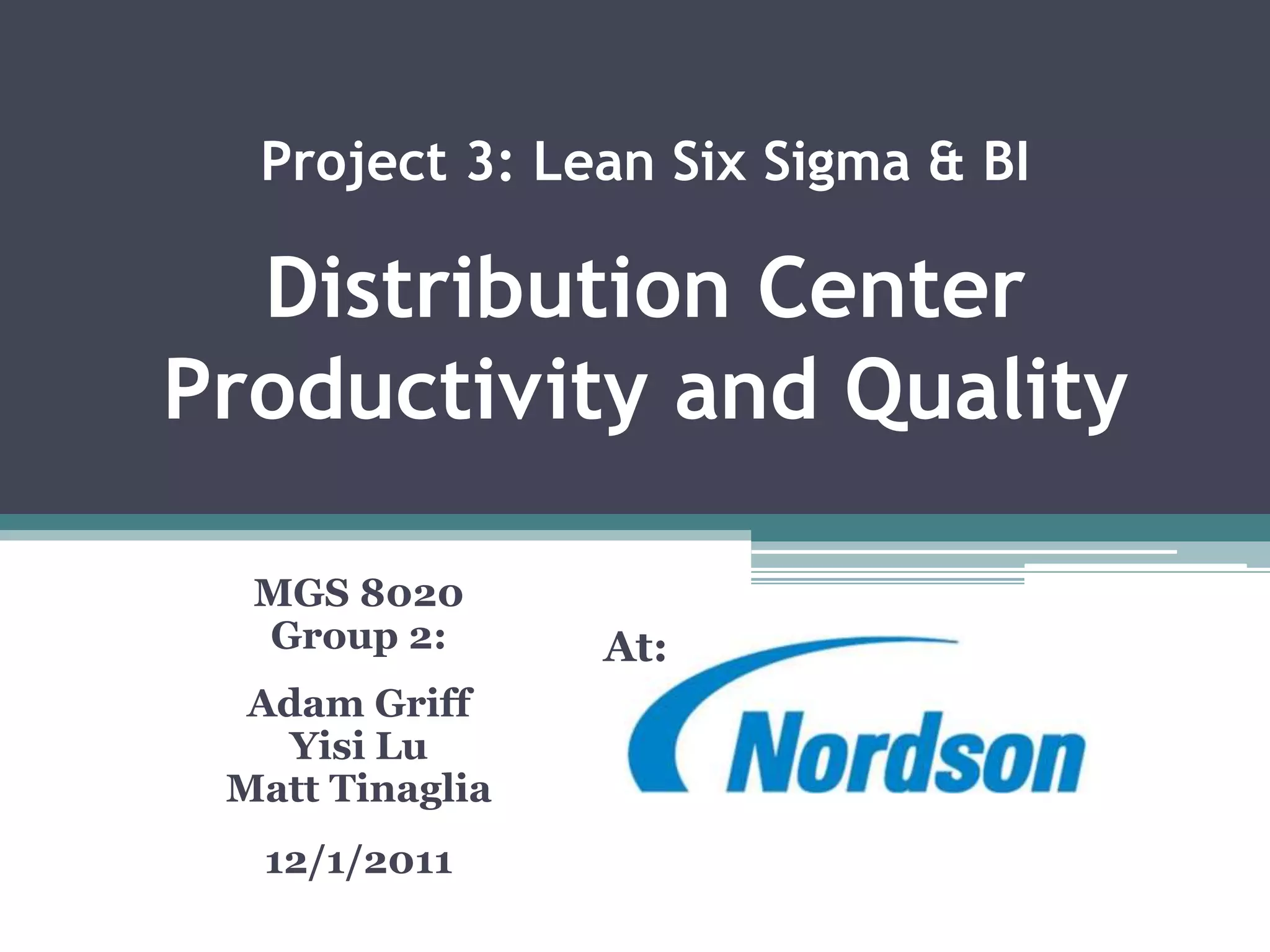 Six Sigma Project on Distribution Efficiency | PPTX