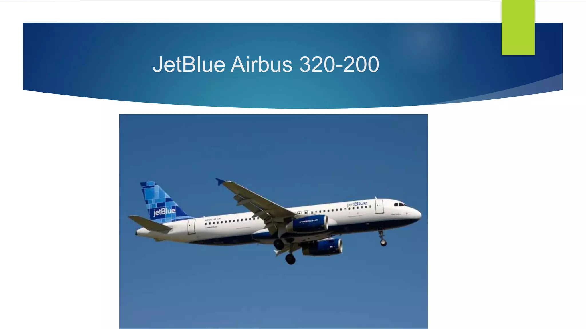 JetBlue Airbus 320-200
 