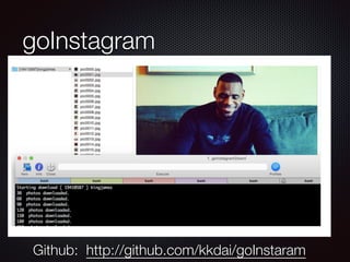 New
Golang is New
More new things
gomobile
http2
 