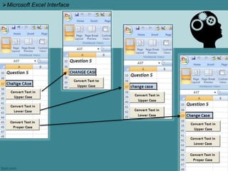 Microsoft Excel Interface
 