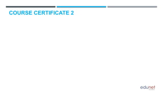 COURSE CERTIFICATE 2
 