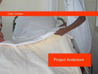 Case Cordaan Project Andersom 