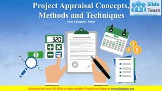 Project Appraisal Concepts,
Methods and Techniques
Your Company Name
 