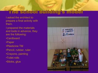 Working with new learning: creating a school building’s model