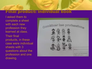 BOOK ABOUT PROFESSIONSThe school building’s modelI asked the architect to prepare a final activity with them.I prepared the materials and tools in advance, they are the following:Cardboard