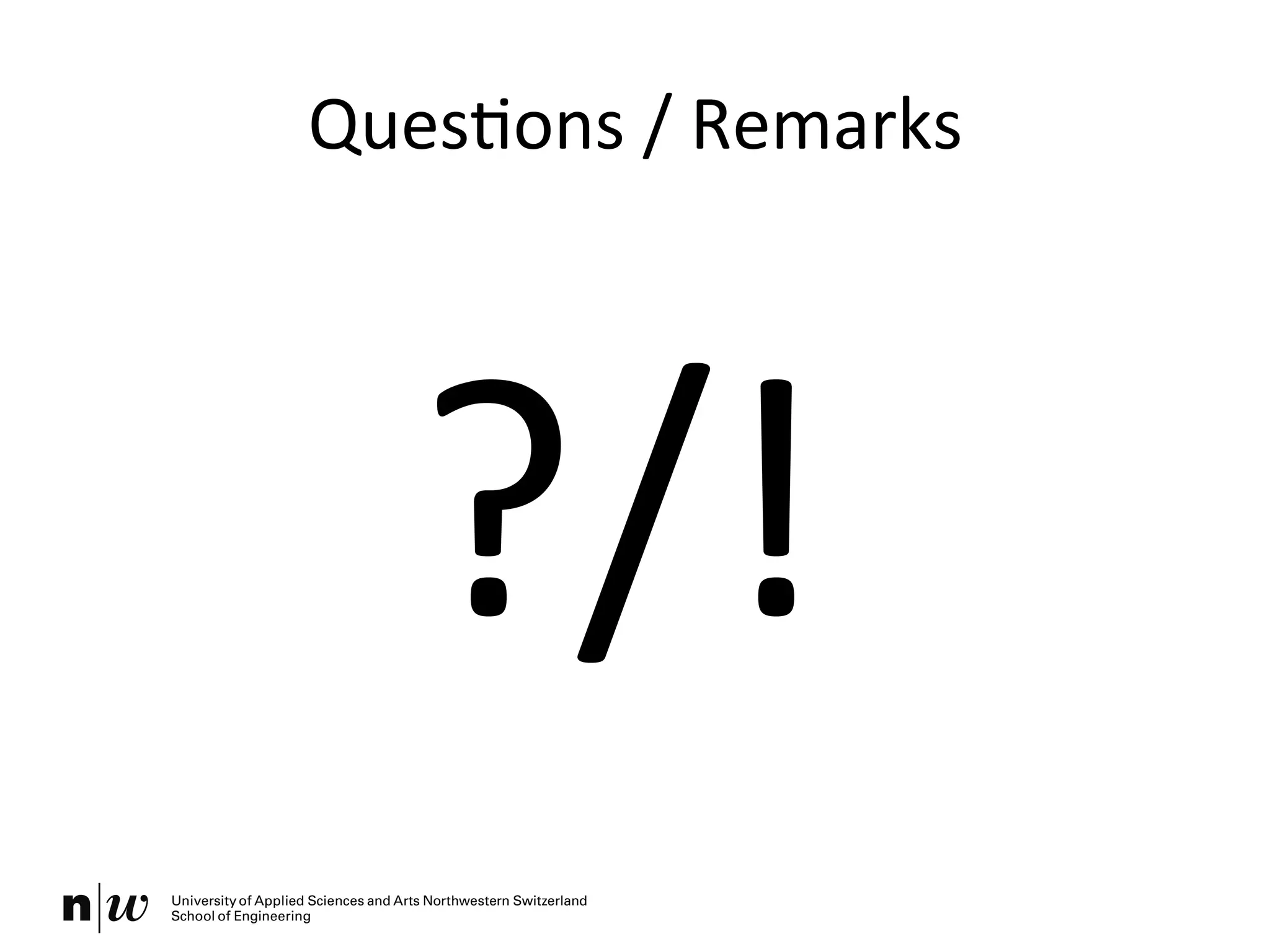 QuesKons	
  /	
  Remarks	
  
?/!	
  
 