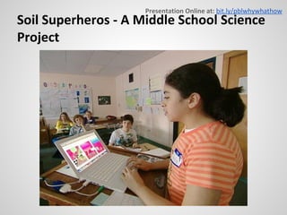 Project Based Learning. Why? What? How? | PDF