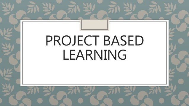 Project Based Learning Murid Dan Pembelajaran