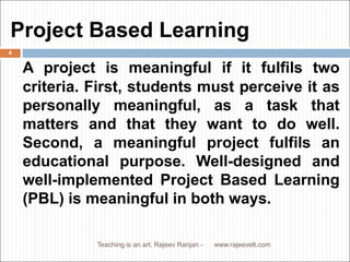 Project based learning in school education for promoting experiential ...