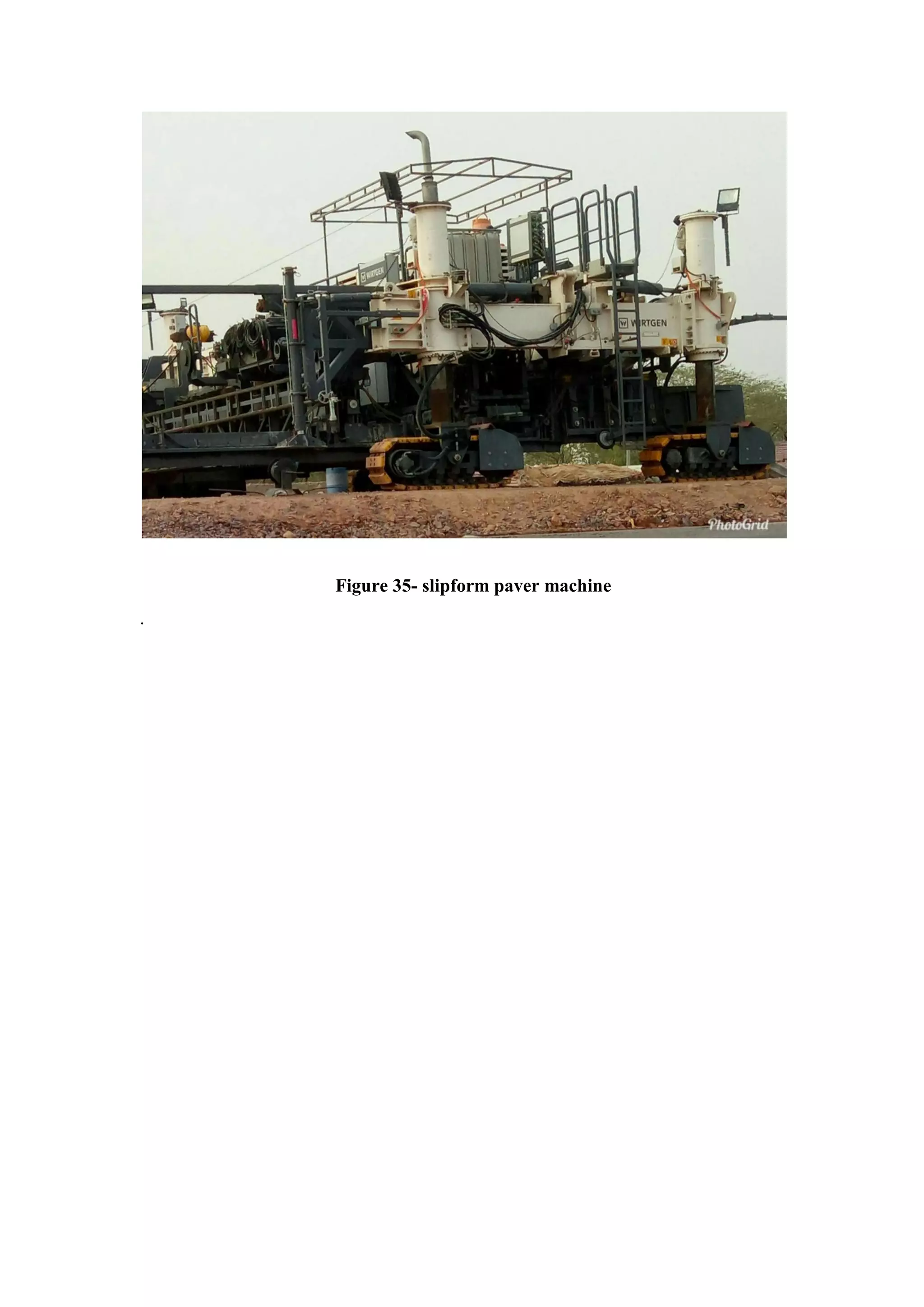 Figure 35- slipform paver machine
.
 