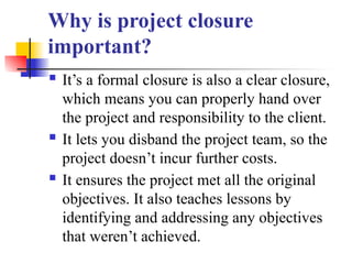INFORMATION TECHNOLOGY PROJECT CLOSURE.ppt