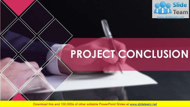 Project Conclusion Powerpoint Presentation Slides Project Conclusion Powerpoint Presentation Slides