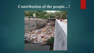 Contribution of the people…!
 