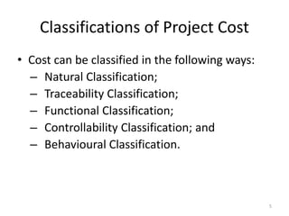 Project Cost Classification Project Costs, Budgeting and Appraisal | PPTX