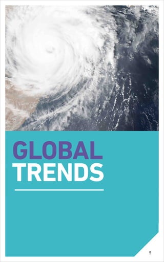 GLOBAL
TRENDS
5
 
