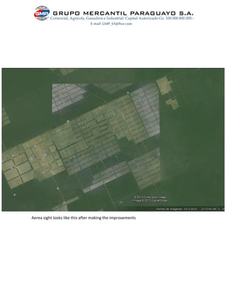 Aerea sight looks like this after making the improvements
 