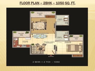 FLOOR PLAN – 2BHK – 1050 SQ. FT.

 
